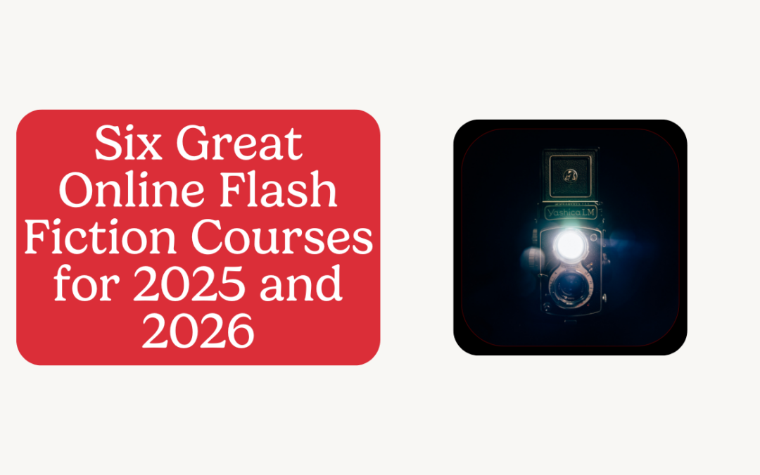 Six Great Online Flash Fiction Courses for 2025 and 2026